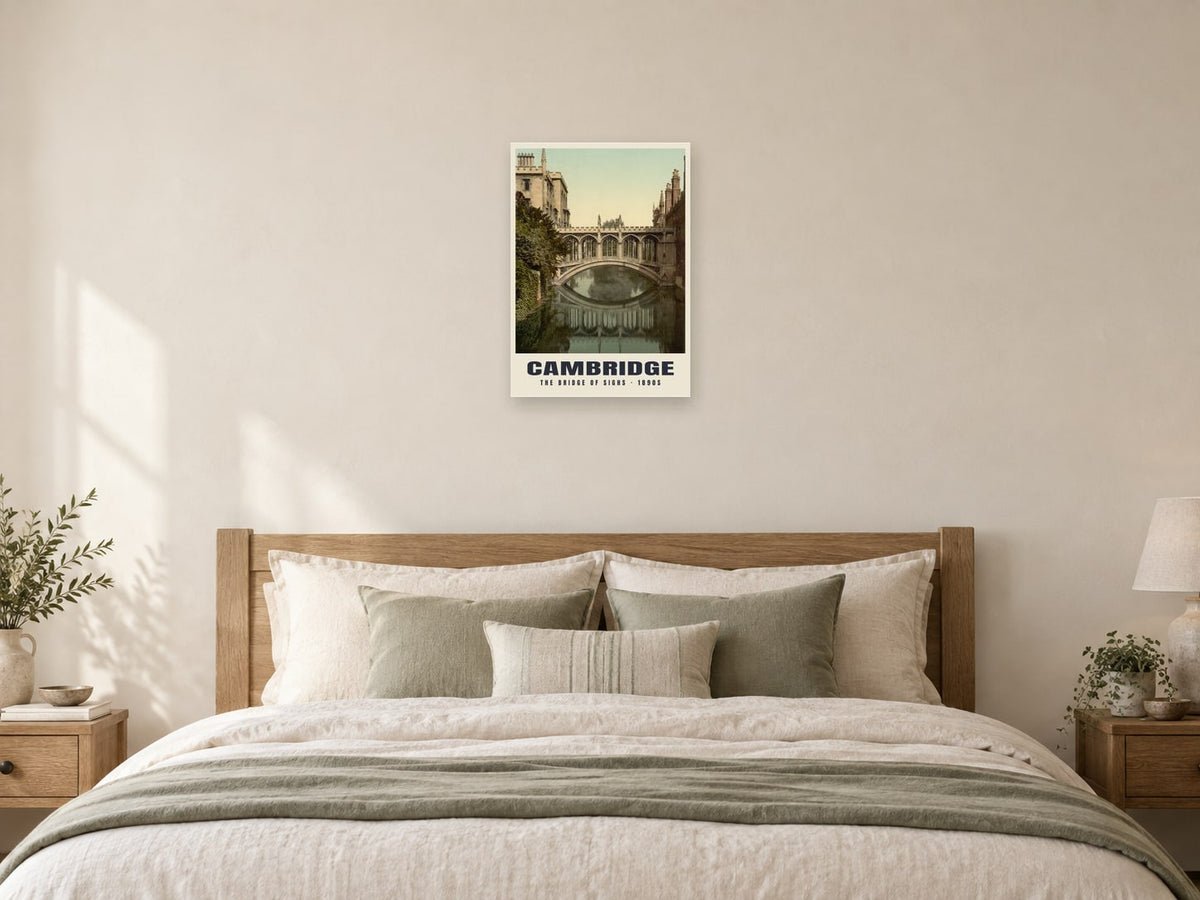 The Bridge of Sighs, Cambridge, 1890s Heritage Print at A2, as a poster, above a bed