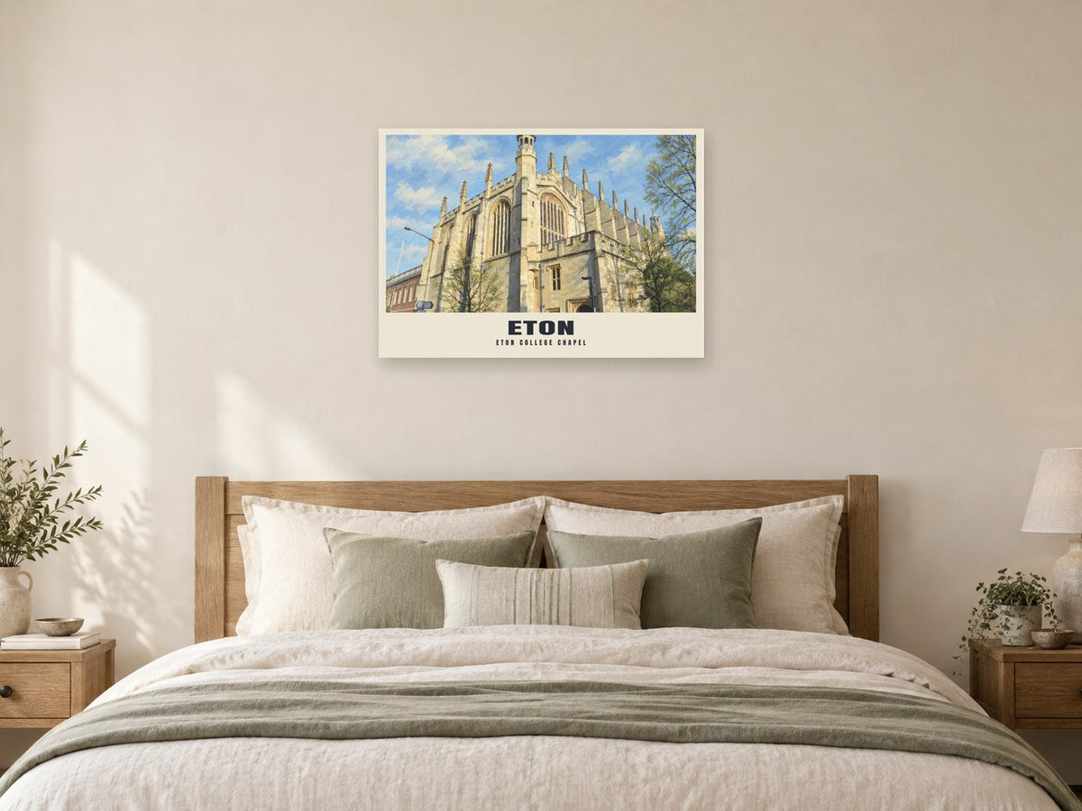 Eton College Chapel Poster at A1, as a poster, above a bed