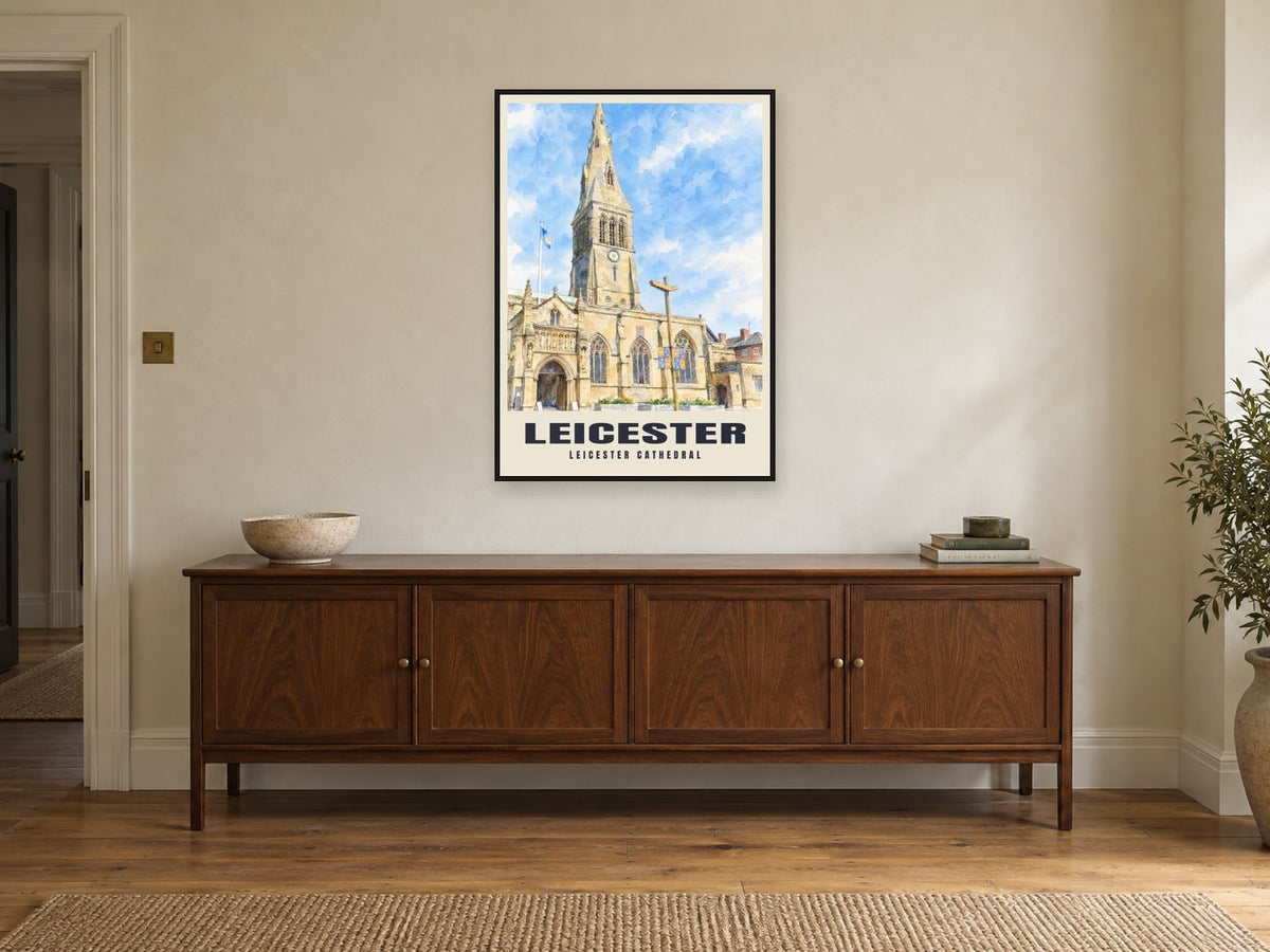 Leicester Cathedral Poster at A1, in a black frame, above a sideboard