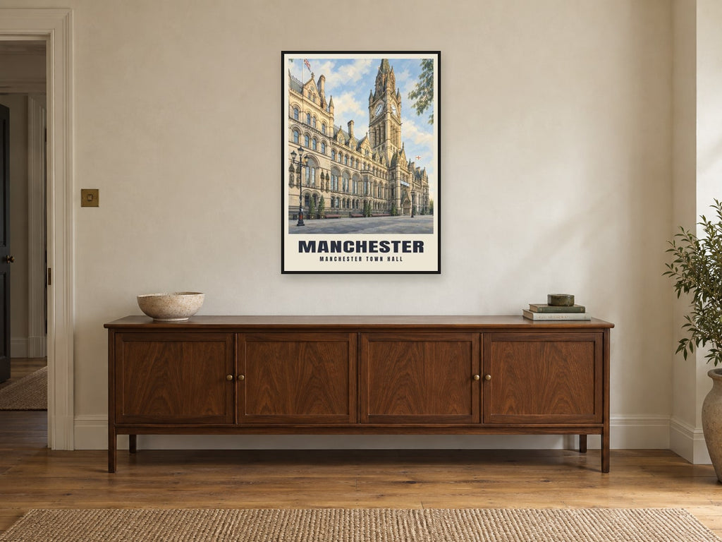 Manchester Town Hall Poster at A1, in a black frame, above a sideboard