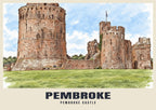 Pembroke Castle poster in the Ink & Wash style