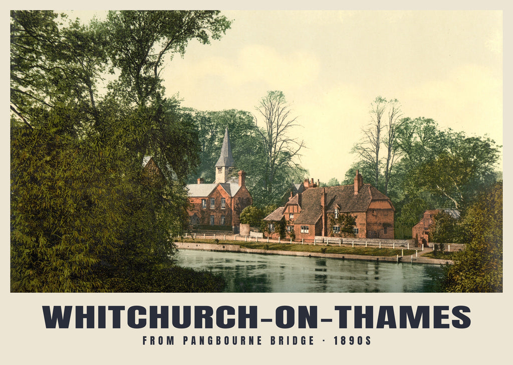 Whitchurch-on-Thames poster, From Pangbourne Bridge · 1890s