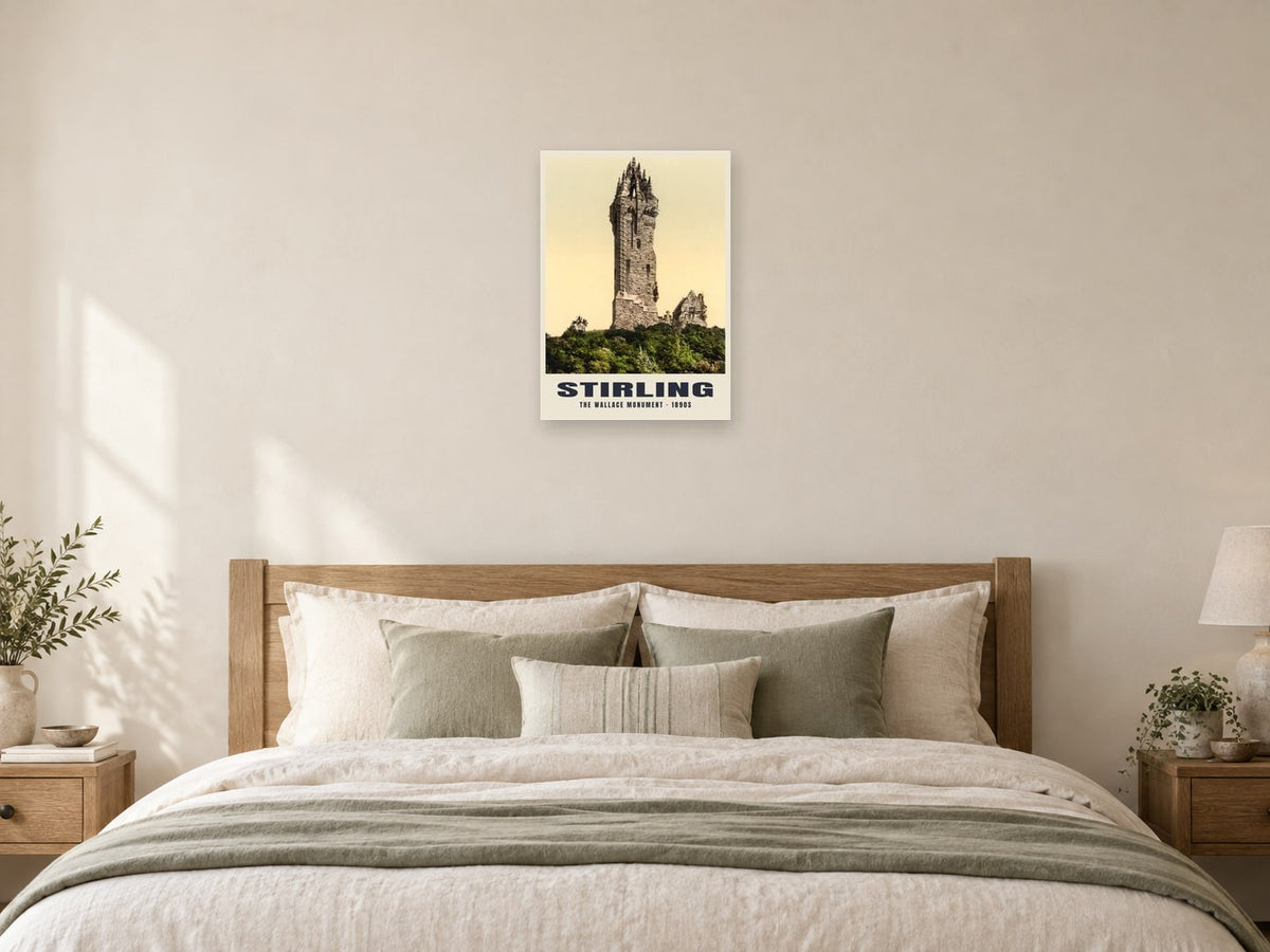 The Wallace Monument, Stirling Poster at A2, as a poster, above a bed